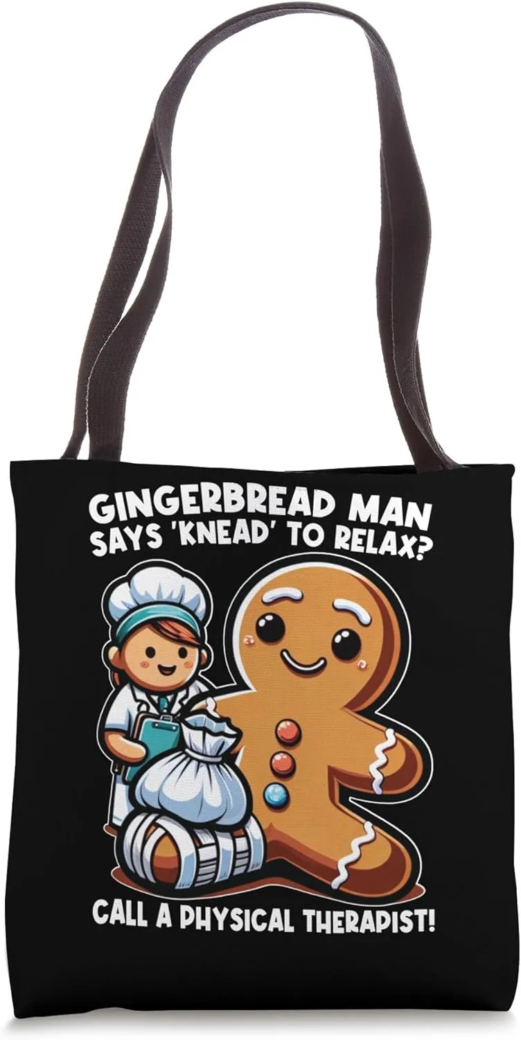 Gingerbread, Knead to Relax, Nurse Therapist Doctor Funny Tote Bag