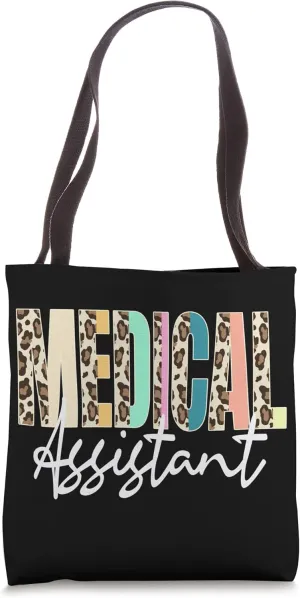 Medical Assistant Nurse Life Doctor Assistant Tote Bag