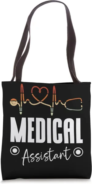 Medical Assistant Nurse Life Doctor Assistant Tote Bag